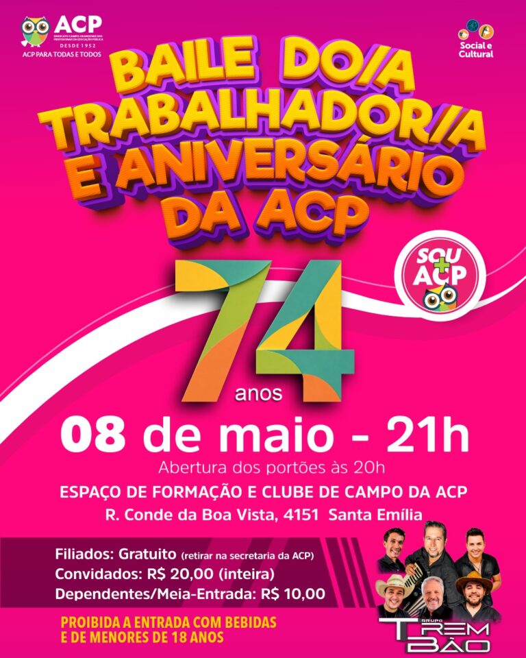 Baile do Trabalhador e Aniversário da ACP